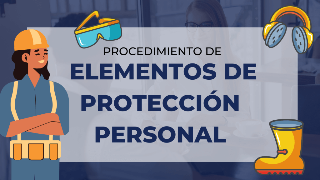 CAPACITACIÓN EN ELEMENTOS DE PROTECCIÓN PERSONAL (EPP) Y SOCIALIZACIÓN MIPEVR - VENTAS